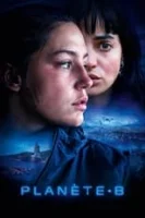 Планета Б смотреть онлайн (2025)
